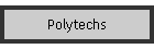 Polytechs